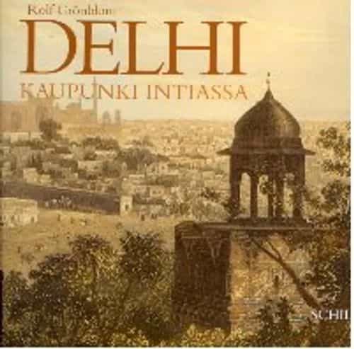 Delhi Kaupunki Intiassa