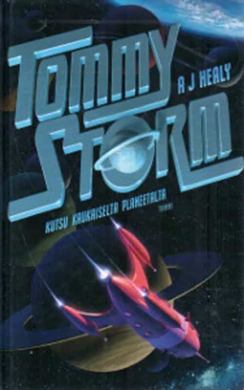 Tommy Storm Kutsu kaukaiselta planeetalta