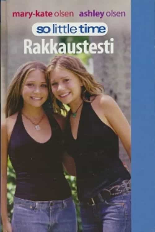 So little time 8: Rakkaustesti