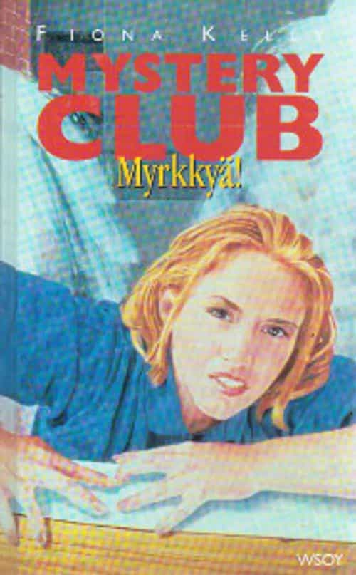 Mystery Club, Myrkkyä!