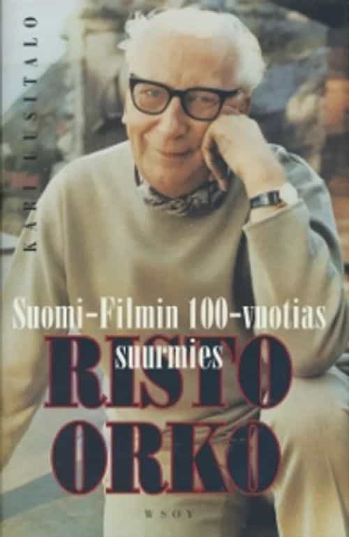 Suomi-Filmin 100-vuotias suurmies Risto Orko