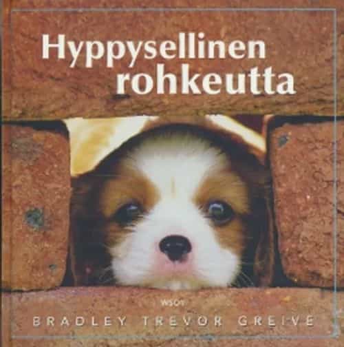 Hyppysellinen rohkeutta
