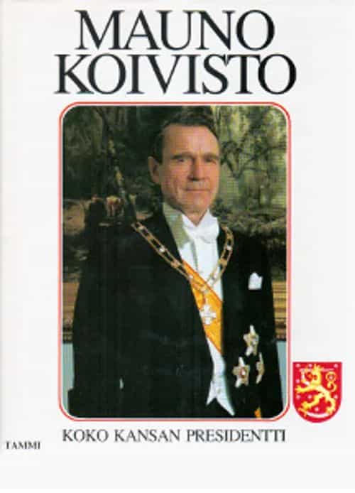 Mauno Koivisto Koko kansan presidentti