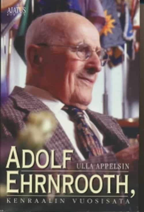 Adolf Ehrnrooth, Kenraalin vuosisata