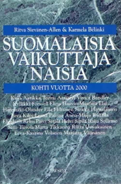 Suomalaisia vaikuttajanaisia - kohti vuotta 2000