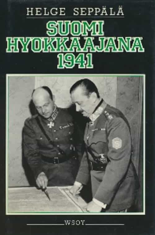 Suomi hyökkääjänä 1941 (Ex Libris Aarre Rantanen)