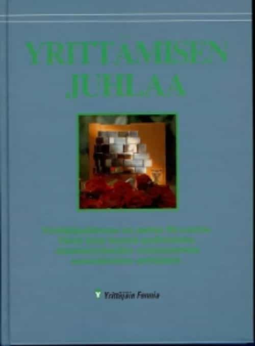 Yrittämisen juhlaa