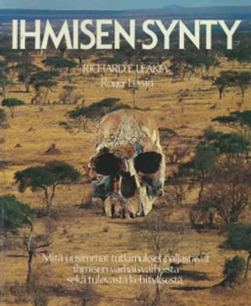 Ihmisen synty, mitä uusimmat tutkimukset paljastavat ihmisen varhaisvaiheista sekä tulevasta kehityksestä