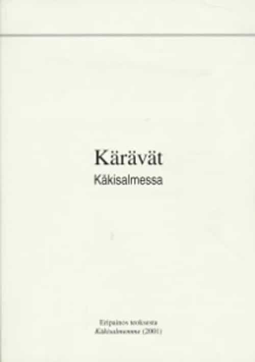 Kärävät Käkisalmessa