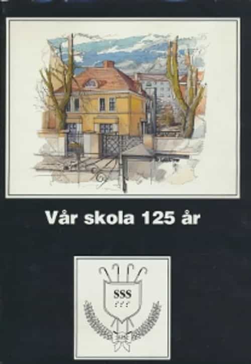 Vår skola 125 år