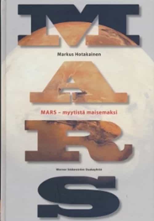 Mars - myytistä maisemaksi