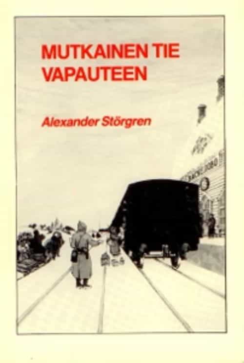 Mutkainen tie vapauteen