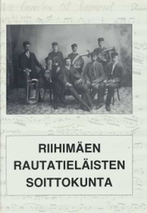 Riihimäen rautatieläisten soittokunta