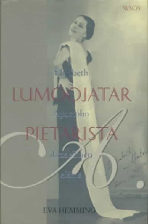 Lumoojatar Pietarista, Elisabeth Apostolin ihmeellinen elämä