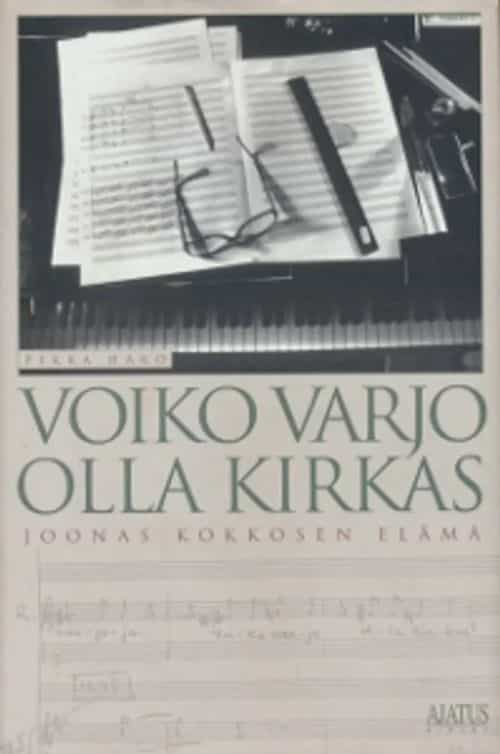 Voiko varjo olla kirkas - Joonas Kokkosen elämä