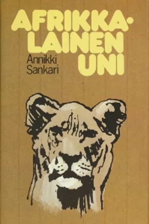 Afrikkalainen uni - Kuvauksia Itä-Afrikan matkoilta