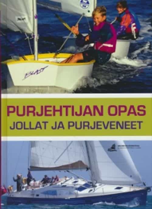 Purjehtijan opas - Jollat ja purjeveneet