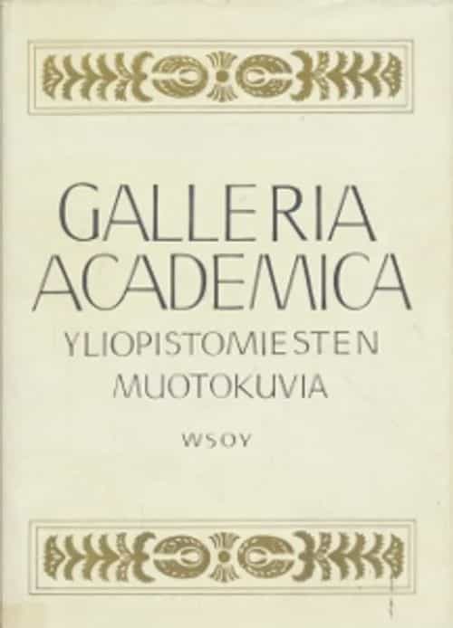 Galleria Academica - Yliopistomiesten muotokuvia
