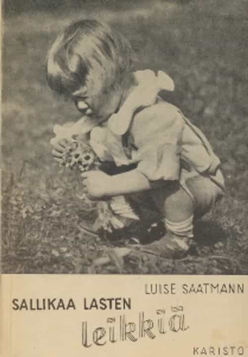 Sallikaa lasten leikkiä