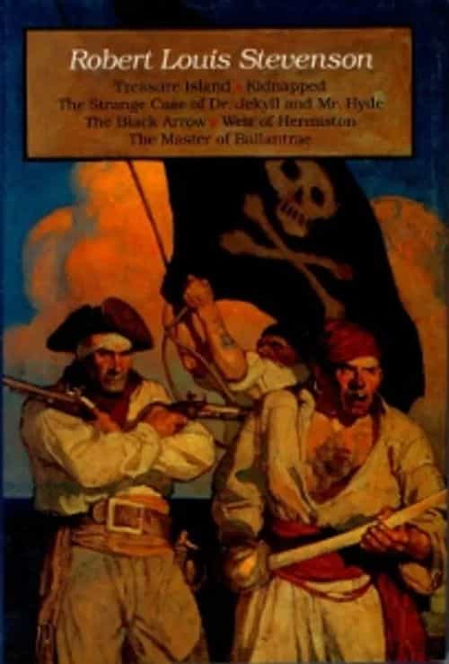 Treasure Island, Kidnapped, The Strange Case of Dr Jekyll and Mr Hyde, The Black Arrow, Weir of Hermiston, The Master of Ballantrae