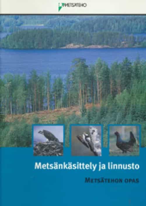 Metsänkäsittely ja linnusto