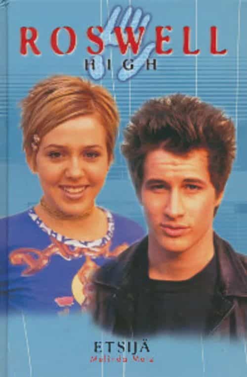 Roswell High - Etsijä
