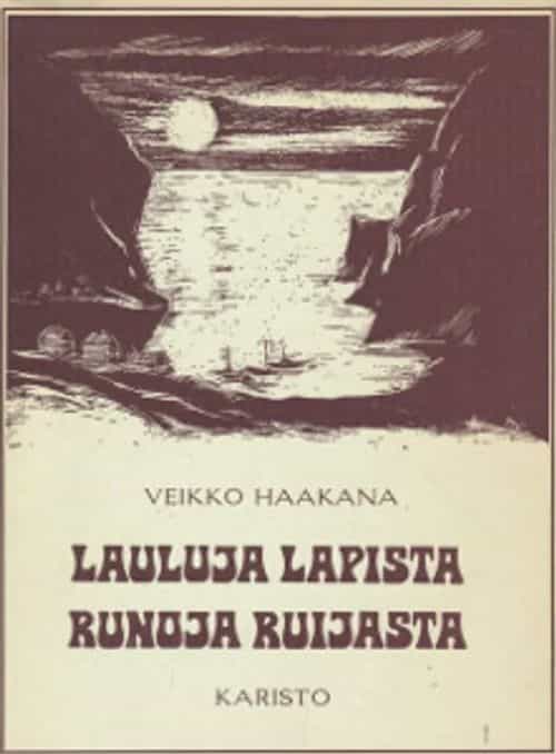 Lauluja Lapista - Runoja Ruijasta
