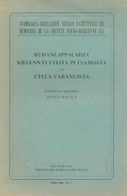 Ruijanlappalaisia kielennäytteitä Petsamosta ja Etelä-Varangista