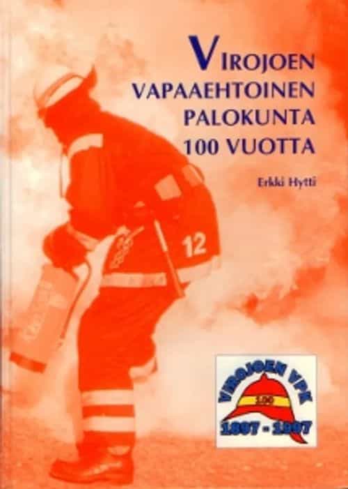 Virojoen vapaaehtoinen palokunta 100 vuotta