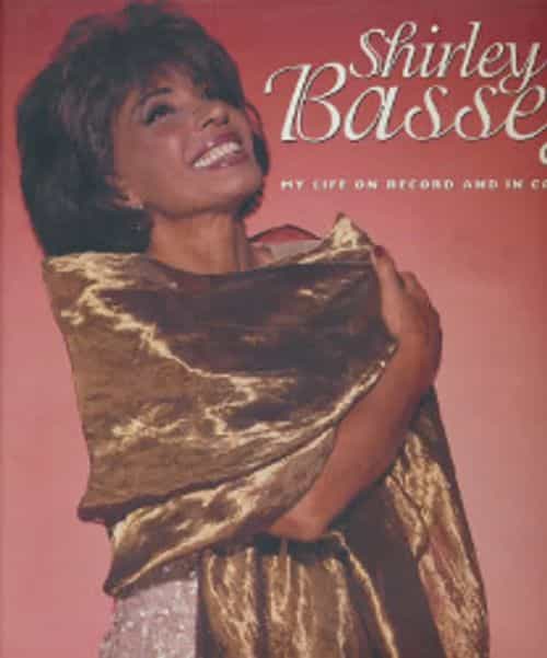 Shirley Bassey - My life on record and in concert