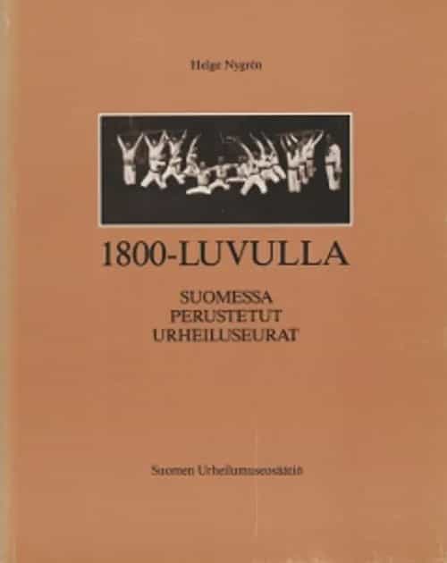 1800-luvulla Suomessa perustetut urheiluseurat