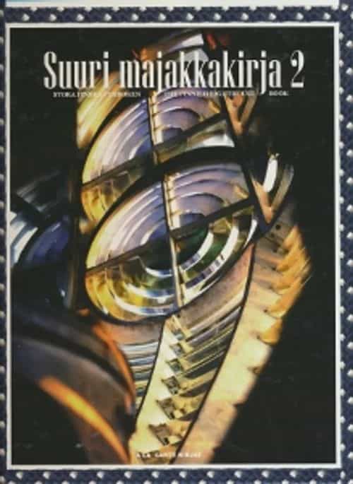Suuri majakkakirja 2 - Stora Finska fyrboken - The Finnish lighthouse book