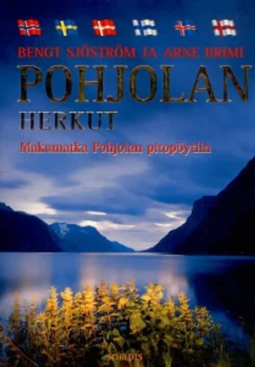 Pohjolan herkut Makumatka Pohjolan pitopöytiin