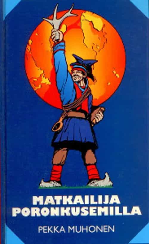Matkailija poronkusemilla