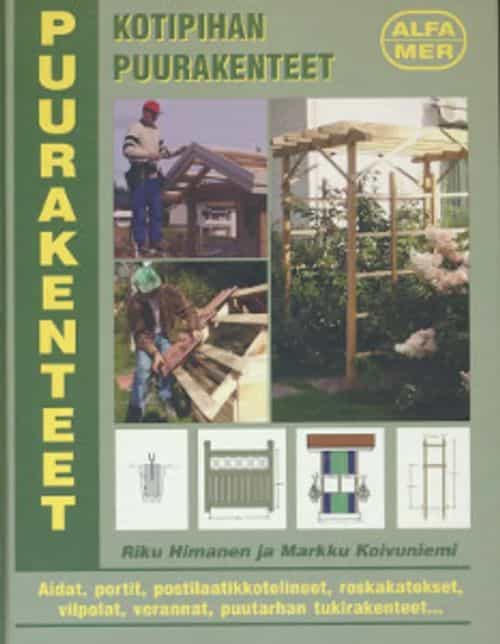 Kotipihan puurakenteet