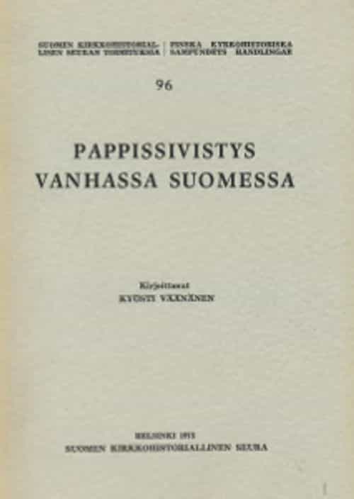 Pappissivistys vanhassa Suomessa