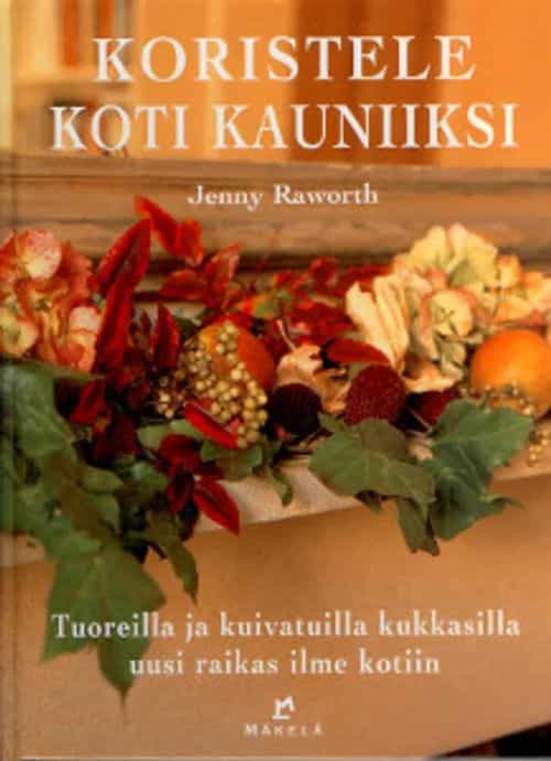 Koristele koti kauniiksi