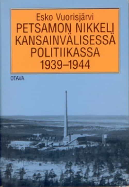 Petsamon nikkeli kansainvälisessä politiikassa 1939-1944