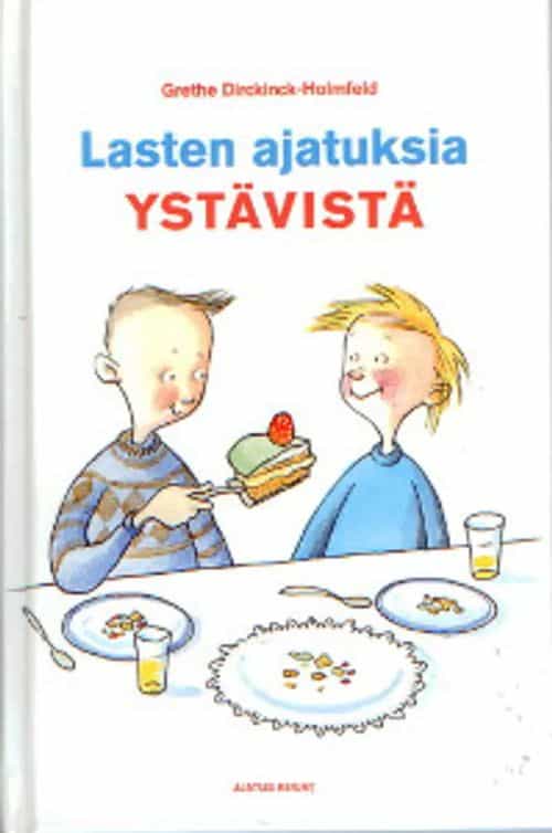 Lasten ajatuksia ystävistä