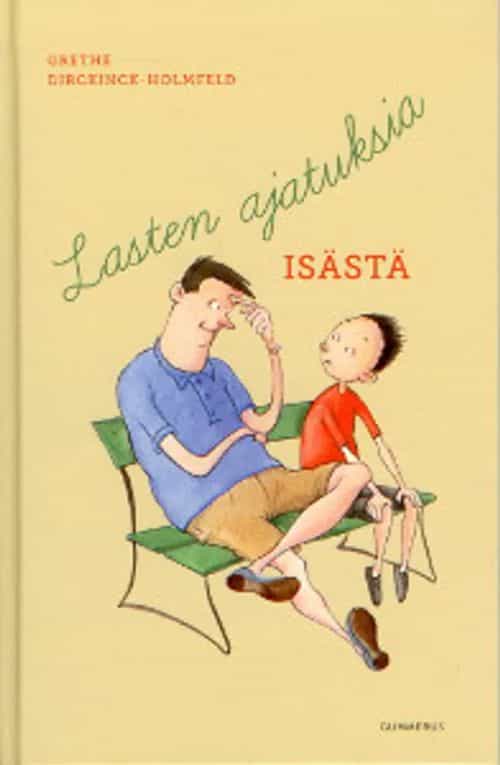 Lasten ajatuksia isästä
