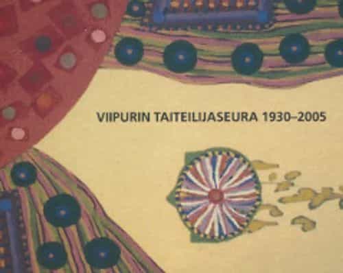 Viipurin taiteilijaseura 1930-2005