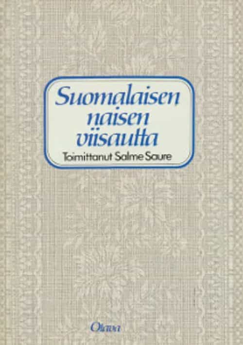 Suomalaisen naisen viisautta