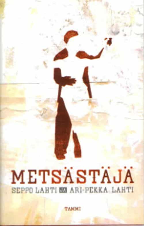 Metsästäjä