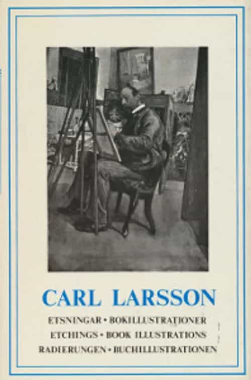 Carl Larsson - Etsningar, Bokillustrationer - Etchings, book illustrations - Radierunger, buchillustrationen