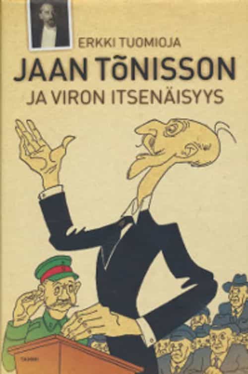 Jaan Tonisson ja Viron itsenäisyys