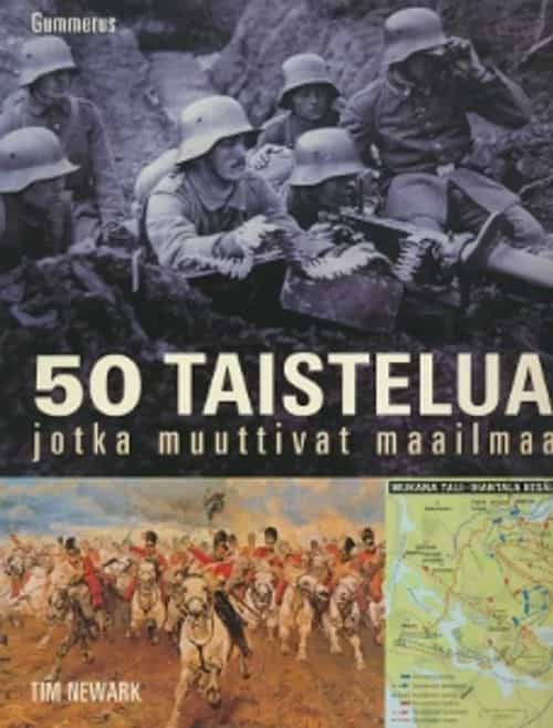 50 taistelua jotka muuttivat maailmaa