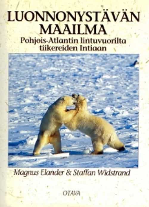 Luonnonystävän maailma Pohjois-Atlantin lintuvuorilta tiikereiden Intiaan