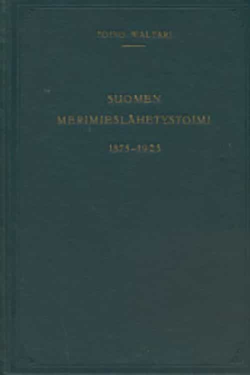 Suomen Merimieslähetystoimi 1875-1925