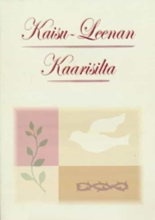 Kaisu-Leenan Kaarisilta (signeeraus)