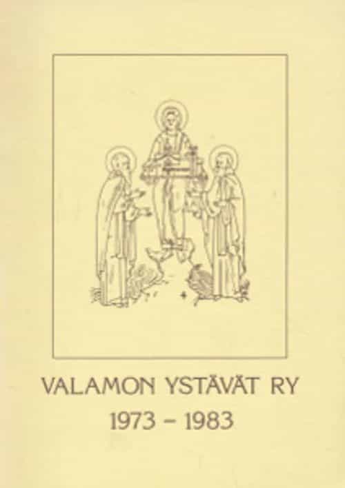 Valamon ystävät ry 1973-1983